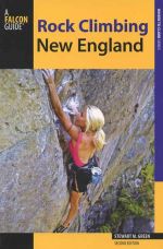 Rock Climbing New England (2nd edition)